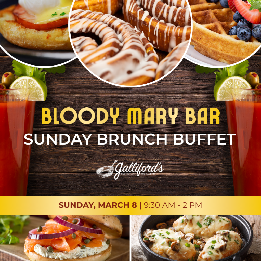 Bloody Mary Bar Sunday Brunch Buffet - Galliford's Restaurant & Tavern