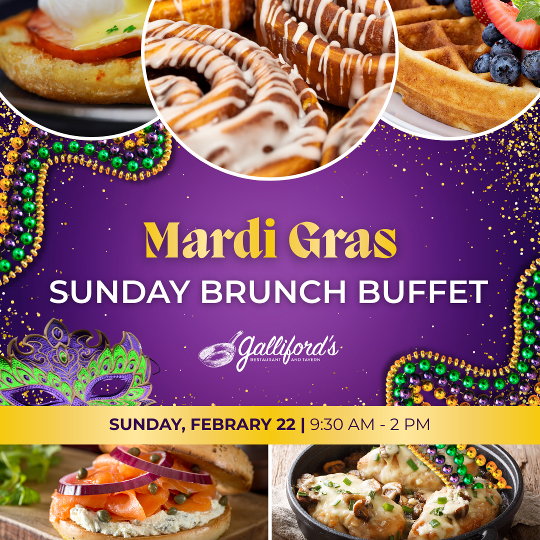 Mardi Gras Sunday Brunch Buffet at Galliford's Restaurant and Tavern