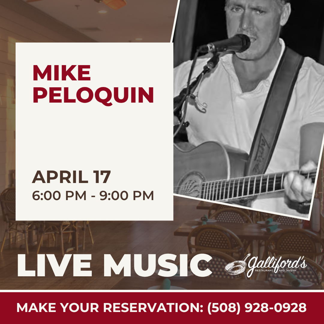 Live Music by Mike Peloquin on April 17, 2026 at Galliford's Restaurant and Tavern
