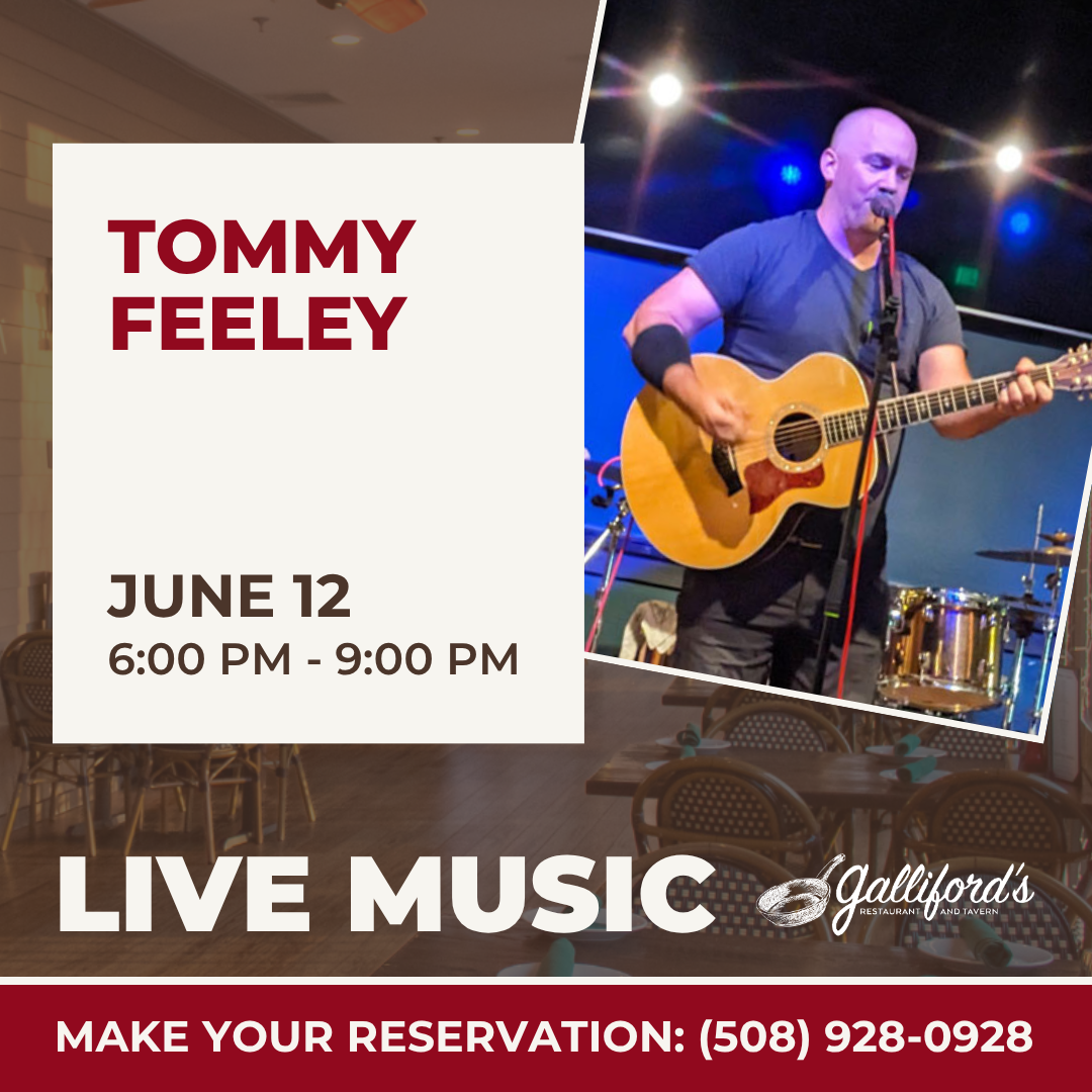 Live Music by Tommy Feeley on June 12, 2026 at Galliford's Restaurant and Tavern
