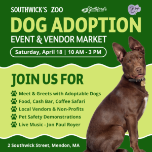 Dog Adoption Event and Vendor Market at Southwick's Zoo and Galliford's Tavern on April 18, 2026