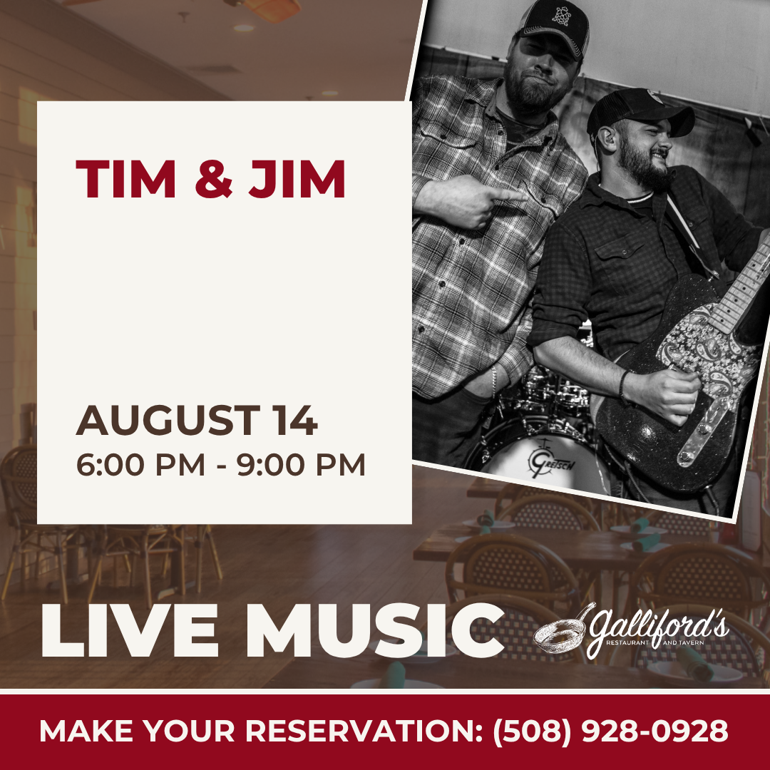 Live music by Tim & Jim at Galliford's Restaurant and Tavern, August 14