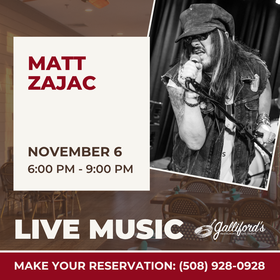 On Friday, November 6, 2026 from 6-9 PM, Matt Zajac will be playing live music at Galliford’s Restaurant and Tavern.