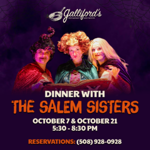 Dinner with the Salem Sisters at Galliford's Restaurant & Tavern, October 7 and 21, 2026