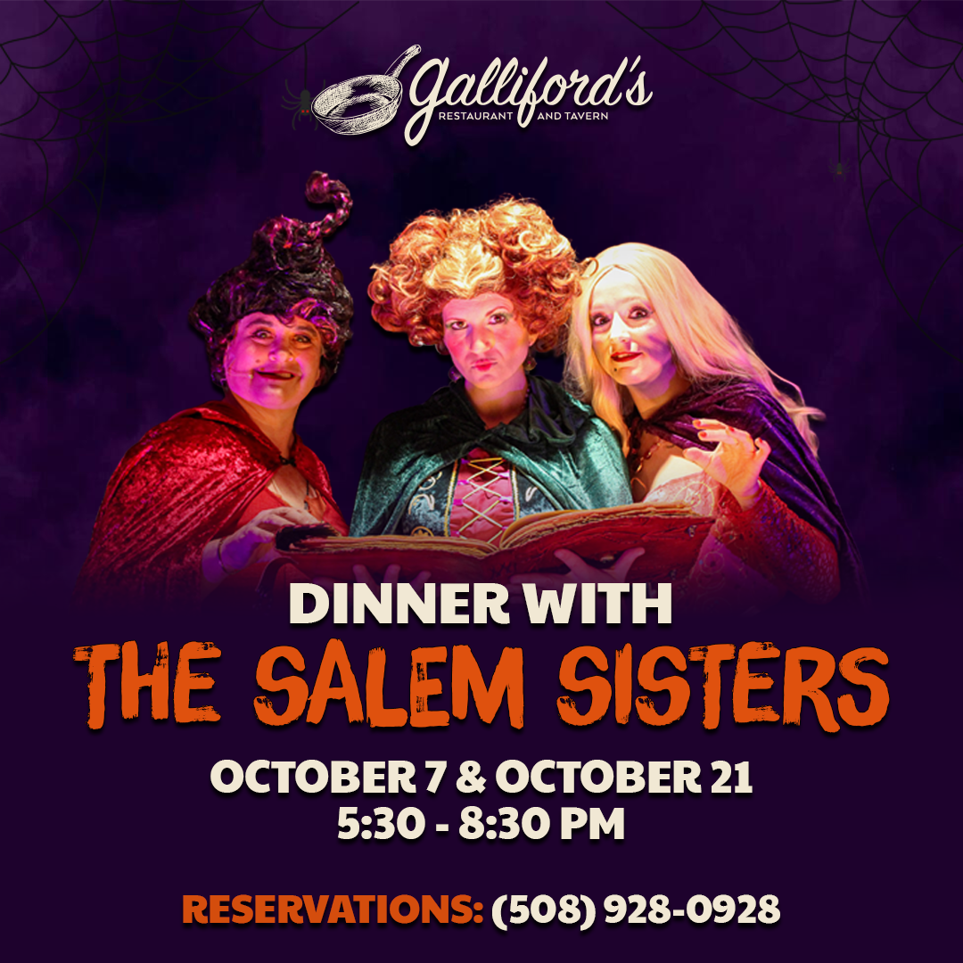 Dinner with the Salem Sisters at Galliford's Restaurant & Tavern, October 7 and 21, 2026